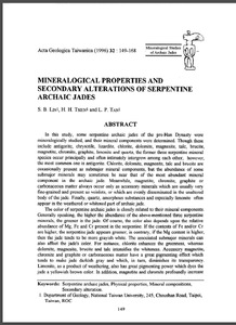 Mineralogical properties and secondary alterations of serpentine archaic jades